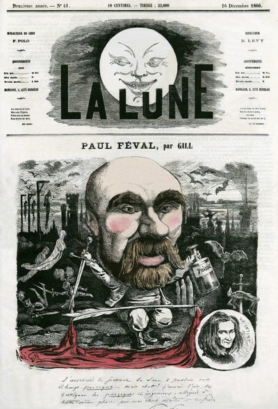 法国作家保罗-费瓦尔（1816-1887）的画像。吉尔的漫画，载于《La Lune》，12月16日 作者 安德鲁·吉尔
