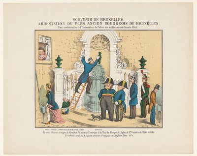 曼内肯皮斯广场的逮捕，1845 年
布鲁塞尔纪念品。布鲁塞尔最年长的公民被捕。罪名是违反 1845 年《皮索斯警察条例》（标题见实物） 作者 J·艾蒙德