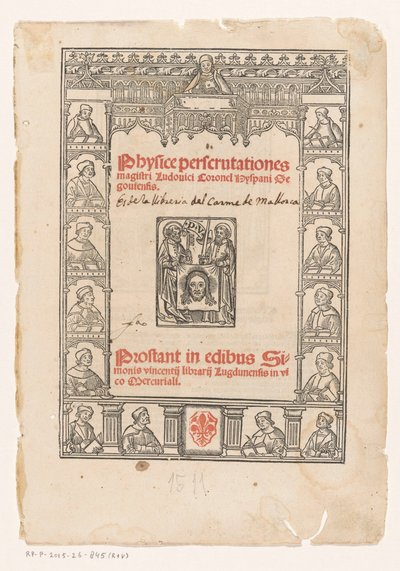 十五位学者的装饰框
扉页为路易斯-科罗内尔，《Physice perscrutationes》，1511 年 作者 无名氏