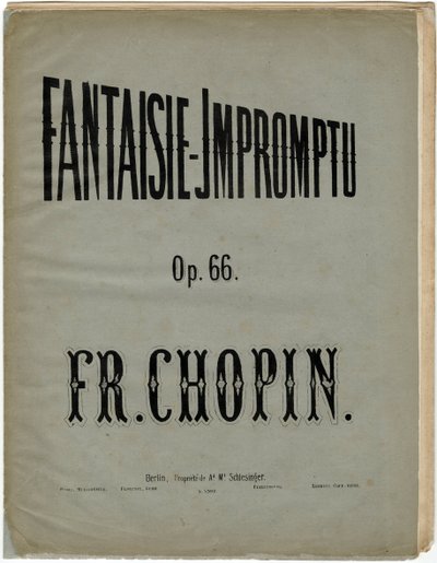 Cover page of the German edition of the Fantaisie-Impromptu, Op. 66 - Frederic Chopin (1810-1849). Lithography, ca 1856. Private Collection 作者 匿名匿名