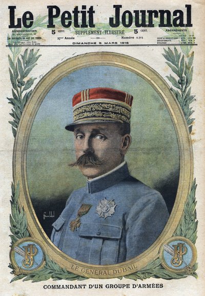 1914-1918年第一次世界大战（14-18战争）。奥古斯特-杜拜将军（1851-1934）的画像。刊登在 "小报 "上，1916年3月5日。私人收藏 作者 匿名匿名