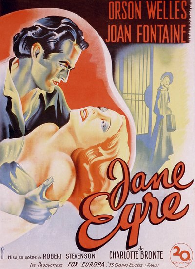French film poster for the film “” Jane Eyre”” written by Charlotte Bronte and directed by Robert Stevenson in 1944 with actors Orson Welles as Edward Rochester and Joan Fontaine as Jane. Private collection. 作者 匿名匿名