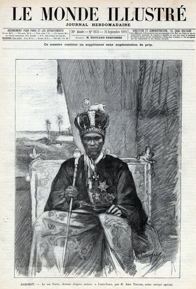 达荷美（贝宁）国王托法一世（Toffa）（约1850-1908年）到波多诺伏（Porto Novo）的画像。一份报纸。1892年的 "Le monde illustrstree "中的雕刻。私人收藏。 作者 匿名匿名