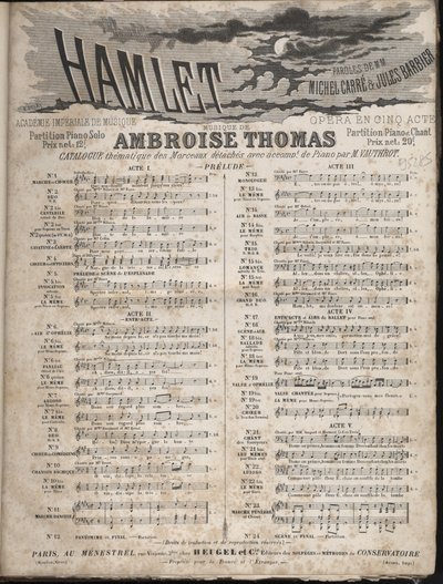 安布罗瓦斯·托马斯 (Ambroise Thomas) 的“哈姆雷特”歌剧乐谱，共五幕，由朱尔斯·巴比尔 (Jules Barbier) 和米歇尔·卡雷 (Michel Carre) 私下创作。 作者 匿名匿名