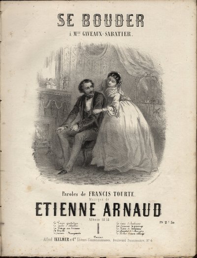 Sheet music for “” Se bouder”” lyrics by francis tourte, music by Etienne Arnaud. Private collection. 作者 匿名匿名