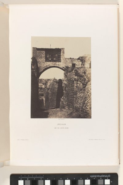 Boog van Ecce Homo, Jeruzalem
耶路撒冷。厄斯-霍姆拱门（物品上的标题） 作者 Louis Désiré Blanquart Evrard