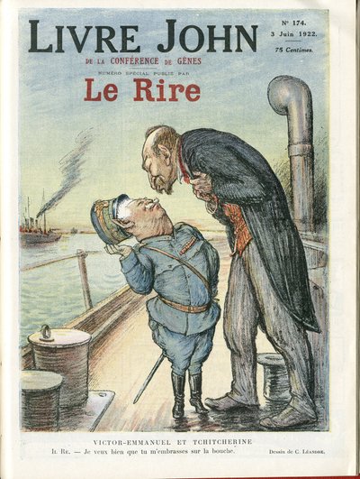 Charles Leandre (1862-1934) 为 Le Rire 封面插图，03/06/22 - 意大利，苏联 - Victor Emmanuel 1er, Gueorgui Titcherine (1872-1936) 作者 查尔斯·莱安德烈