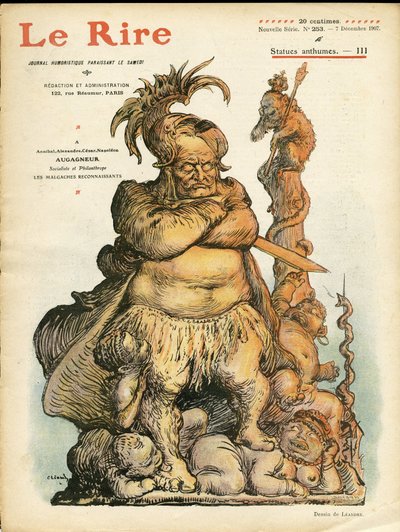 Charles Leandre (1862-1934)为《Le Rire》封面所作的插图，07/12/07 - Augagneur Victor (1855-1931) - Statufication 作者 查尔斯·莱安德烈