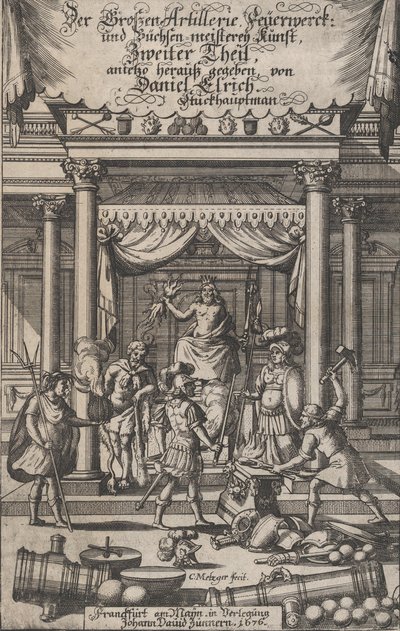 标题页，"Der Grossen Artillerie Feuerwerck ..."，1676年。 作者 克里斯托夫·梅茨格