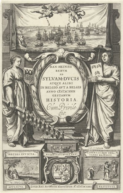 扉页为D. Heinsius, Rervm ad Sylvam-Dvcis atqve alibi in Belgio avt a Belgis anno M DCXXIX gestarvm historia.1631 作者 洛伊斯·埃尔泽维尔