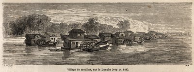 多瑙河上的一个磨坊村，由兰斯洛特绘制，用于说明 1860 年维克多·杜鲁伊 (Victor Duruy) 从巴黎到布加勒斯特的旅程。雕刻在“世界之旅”中，由爱德华·查顿 (Edouard Charton) 编辑 作者 Dieudonne Auguste Lancelot