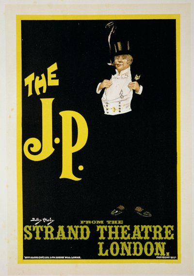 1898年在伦敦斯特兰德剧院复制宣传“The JP”的海报 作者 达德利·哈迪