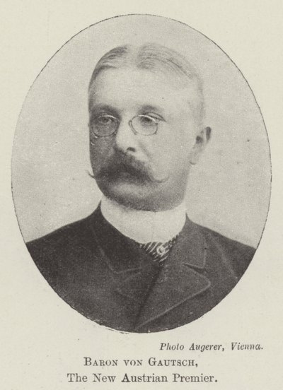 新奥地利总理Baron von Gautsch 作者 英国摄影师