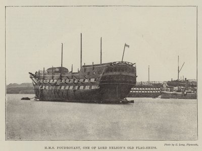 HMS Foudroyant，Lord Nelsons Old Flag-Ships之一 作者 英国摄影师