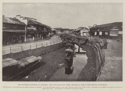 上海的特许权问题，Yang-King-Pang Creek，将法国与英国殖民地分开 作者 英国摄影师