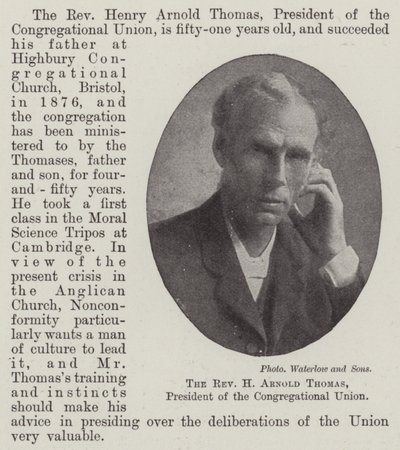 牧师H Arnold Thomas牧师，公理联盟主席 作者 英国摄影师