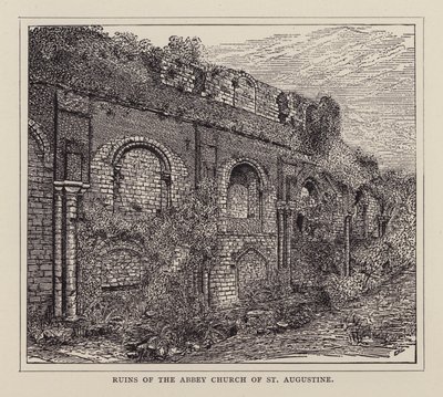Canterbury: Ruins of the Abbey Church of St Augustine (litho) 作者 英语学校