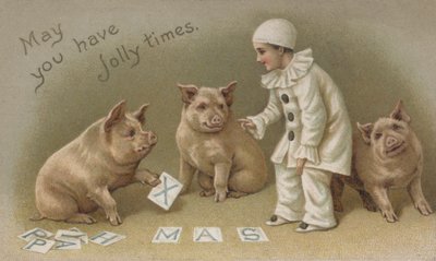 Child ina Pierrot costume with three pigs, Christmas card (chromolitho) 作者 英语学校
