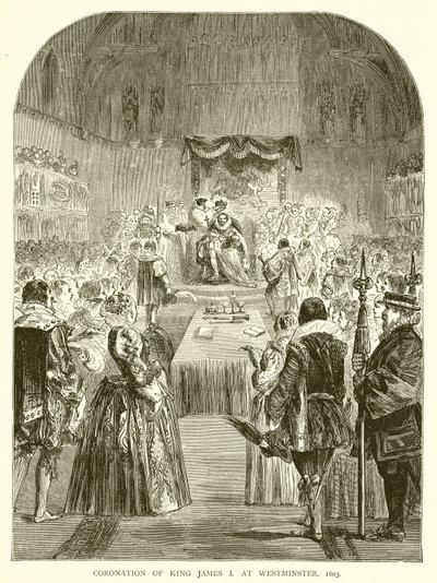 1603年威斯敏斯特国王詹姆斯一世的加冕典礼 作者 英语学校