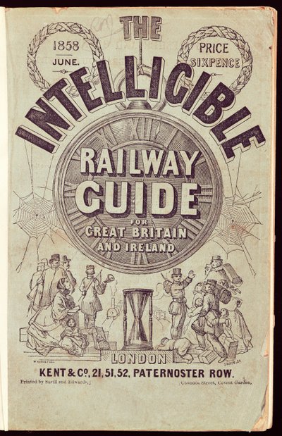 Intelligible Railway Guide》封面，1858 年 6 月（印刷品） 作者 英语学校