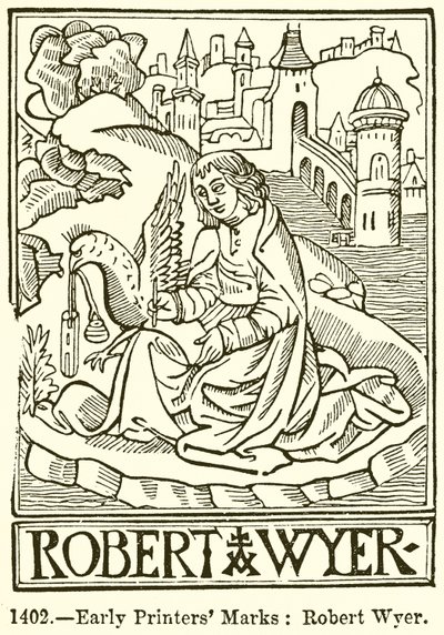 早期印刷商标记：Robert Wyer 作者 英语学校