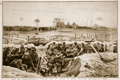 1914年至1919年，诺森伯兰郡的Fusiliers如何在伊普尔遭遇攻击他们的第一线战壕 作者 英语学校