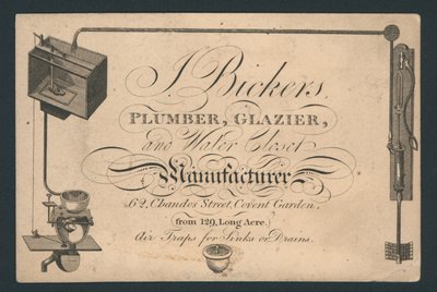 J Bickers，水管工，玻璃和水厕制造商，62 Chandos Street，Covent Garden，贸易卡 作者 英语学校