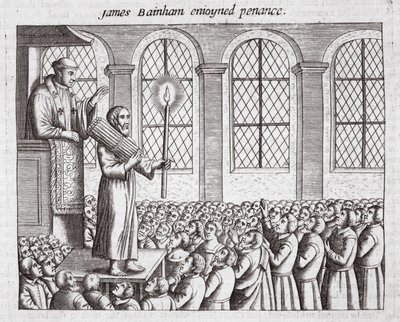 詹姆斯·贝恩汉姆（James Bainham）享受了忏悔，来自使徒和纪念碑的插图，约翰福克斯，第九版，酒吧。 1684 作者 英语学校