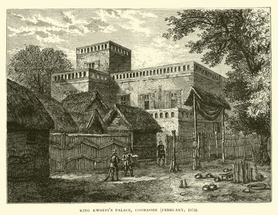 King Kwoffis Palace，Coomassie，1874年2月 作者 英语学校
