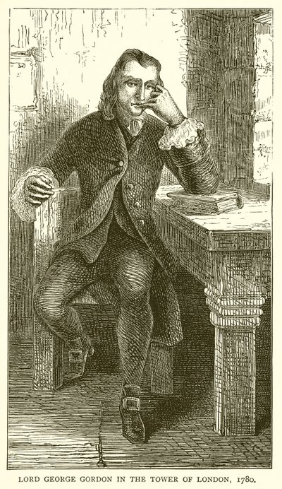 1780年伦敦塔的乔治戈登勋爵 作者 英语学校