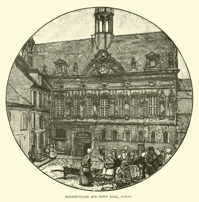 市场和市政厅，Noyon 作者 英语学校