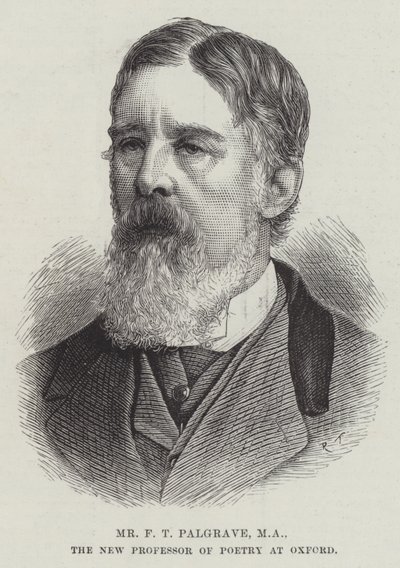 Mr F T Palgrave, MA, the New Professor of Poetry at Oxford (engraving) 作者 英语学校