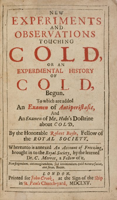 罗伯特·博伊尔（Robert Boyle）提出的有关感冒或感冒的实验史的新实验和观察 作者 英语学校
