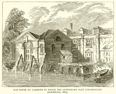 1605年，在Lambeth的老房子，火药阴谋阴谋集合 作者 English School