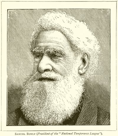 Samuel Bowly（全国禁酒联盟主席） 作者 英语学校
