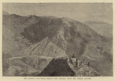 阿富汗战争，沙迪博贾尔山口，开伯尔，来自萨尔凯高地（版画） 作者 英语学校