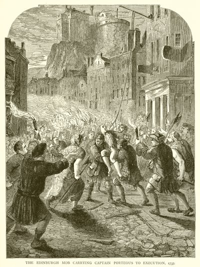 1737年爱丁堡暴徒携带Porteous船长执行 作者 英语学校