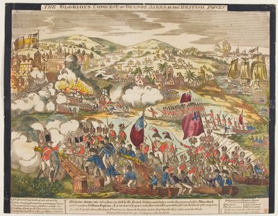 1806年6月27日英国军队对布宜诺斯艾利斯的光荣征服，由P. Thompson出版，1806年（彩色木刻） 作者 英语学校