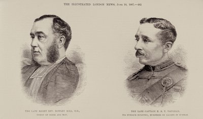 The Right Right Rev. Rowley Hill，Sodor and Man的主教和已故的第6个Punjaub步兵队长EBT Vaughan，由Dacoits在Burmah谋杀，来自伦敦新闻画报，1887年6月18日（e 作者 英语学校