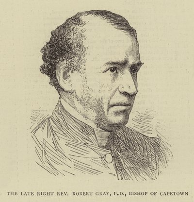 The Late Right Reverend Robert Gray, DD, Bishop of Capetown (engraving) 作者 英语学校
