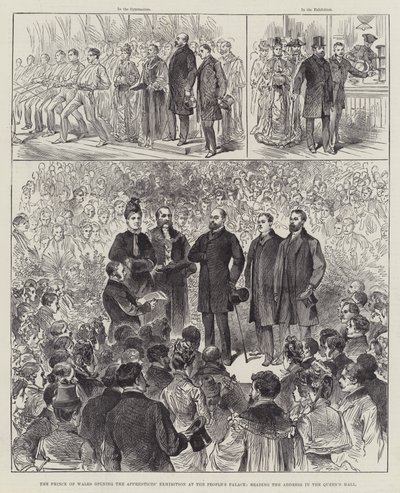 威尔士亲王在人民宫为学徒展览开幕，在女王大厅宣读演讲（版画） 作者 英语学校