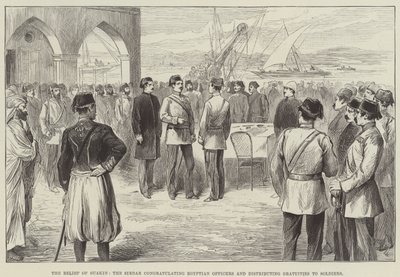 Suakin 的救济，Sirdar 祝贺埃及军官并向士兵分发小费（雕刻） 作者 英语学校