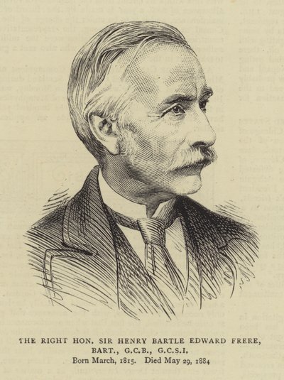 尊敬的Henry Bartle Edward Frere爵士，男爵，GCB，GCSI 作者 英语学校