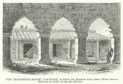 大屠杀发生的“屠宰场”，Cawnpore 作者 英语学校