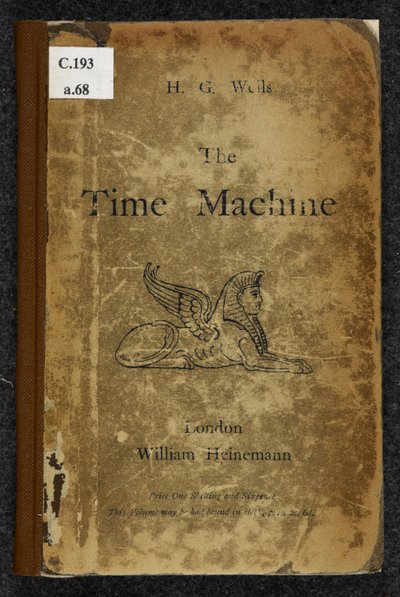 时间机器：一项发明》，H. G. 威尔斯（1866-1946 年）著 作者 英语学校