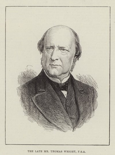 已故的 Thomas Wright 先生，FSA（雕刻） 作者 英语学校