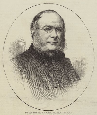 已故圣保罗教堂院长H-L-曼塞尔牧师(Very Reverend H L Mansel, DD)（雕刻）。 作者 英语学校