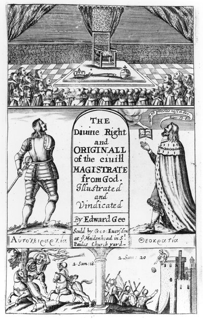1658年爱德华·吉（Edward Gee）雕刻的上帝的民事法官的神圣权利和原件的标题页 作者 英语学校