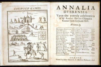 Annalia Dubrensia的标题页：1636年Cotswold Hills的Robert Dovers Olimpick先生庆祝活动 作者 英语学校