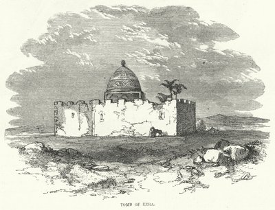 Tomb of Ezra (engraving) 作者 英语学校